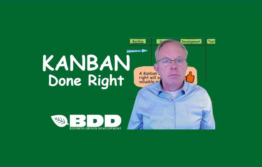 Kanban Done Right